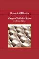 Kings of infinite space Cover Image