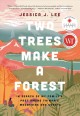 Two trees make a forest : in search of my family's past among Taiwan's mountains and coasts  Cover Image