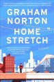 Go to record Home Stretch : A Novel.