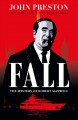 Fall : The Mystery of Robert Maxwell. Cover Image