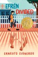 Efrén divided : a novel  Cover Image