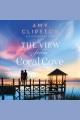The view from Coral Cove  Cover Image