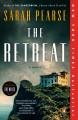 The retreat : a novel  Cover Image