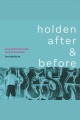 Holden after and before : Love Letter for a Son Lost to Overdose  Cover Image
