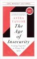 Go to record The age of insecurity : coming together as things fall apart
