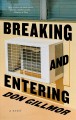 Breaking and entering : a novel  Cover Image