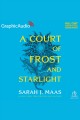 A court of frost and starlight  Cover Image
