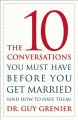 The 10 conversations you must have before getting married (and how to have them)  Cover Image